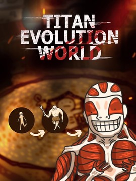 巨人之进化世界 Titan Evolution World图片2