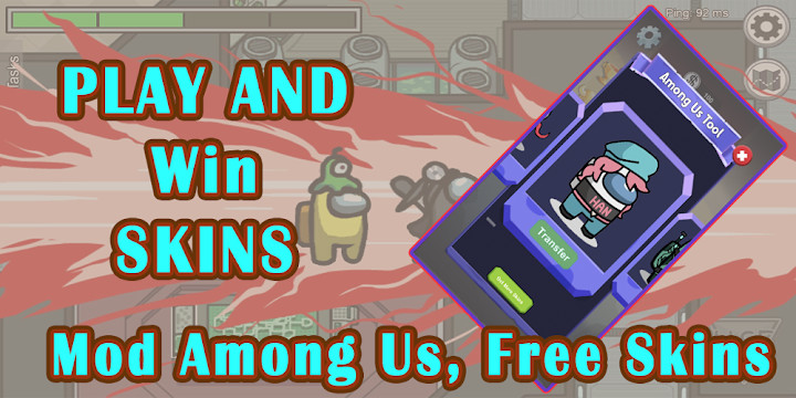 Mod for among us Free skins How to Loot & Pull Pin图片1