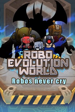 机械人进化世界 Robo Evolution World图片5