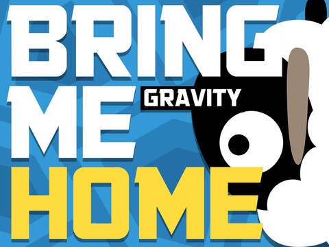 Bring me home Gravity图片6