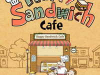 Happy Sandwich Cafe新手攻略之一个三明治闯天下