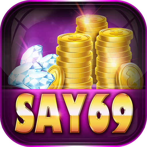 SAY69 - Cổng game hoàng gia