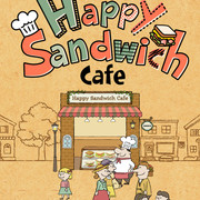 Happy Sandwich Cafe新手攻略之一个三明治闯天下
