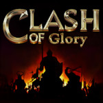 荣耀的纷争 - Clash of Glory