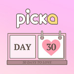 Picka : 30 Days to Love