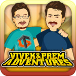 Vivek & Prem Adventures