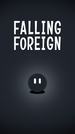 FALLING FOREIGN截图4