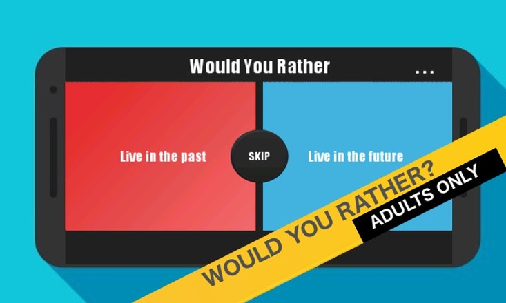 Would You Rather? Adults截图3