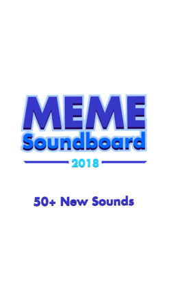 Meme Soundboard 2018截图4