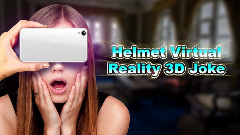 头盔虚拟现实3D笑话截图3