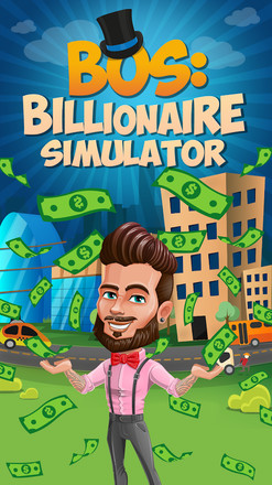 BOS: Billionaire Simulator截图1