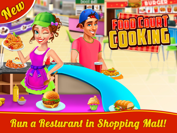 Food Court Cooking - Fast Food Mall Fever截图1