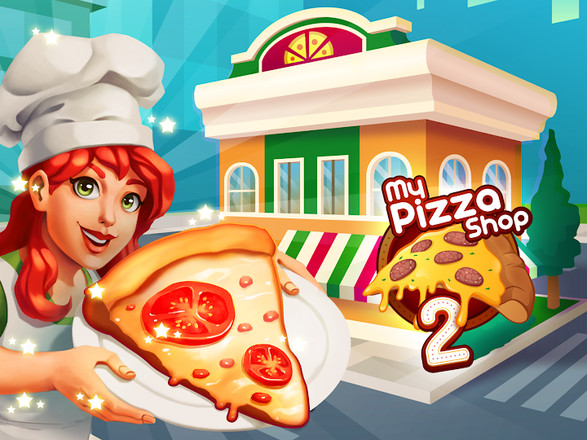 My Pizza Shop 2 - Italian Restaurant Manager Game截图4