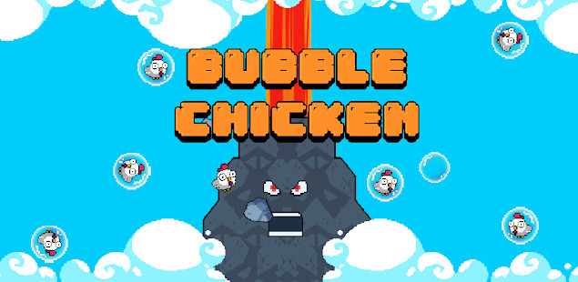 Bubble Chicken截图