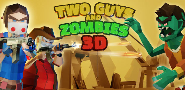 Two Guys & Zombies 3D: Online game with friends截图
