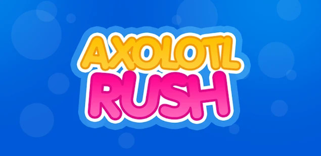 Axolotl Rush截图