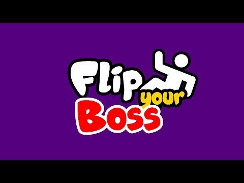 Flip Your Boss截图