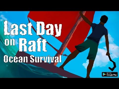 Last Day on Raft: Ocean Survival截图