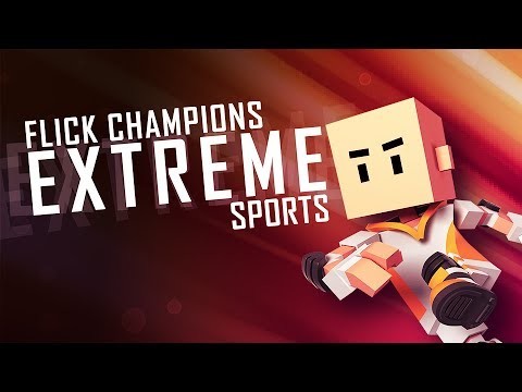 Flick Champions Extreme Sports截图