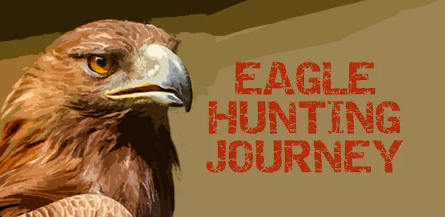 Eagle Hunting Journey截图