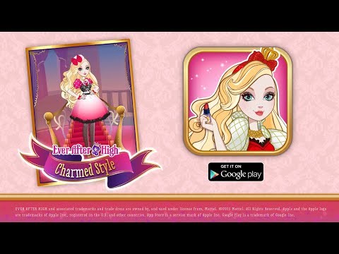 Ever After High™ 迷人风格截图