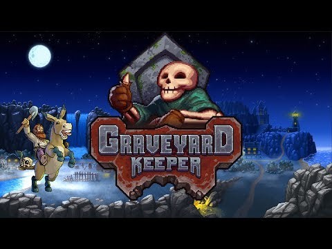 Graveyard Keeper修改版